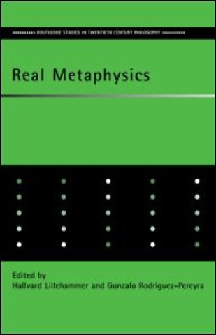 Real Metaphysics