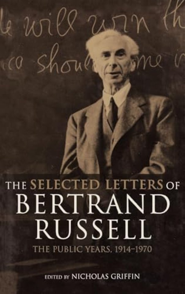 Selected Letters of Bertrand Russell, Volume 2