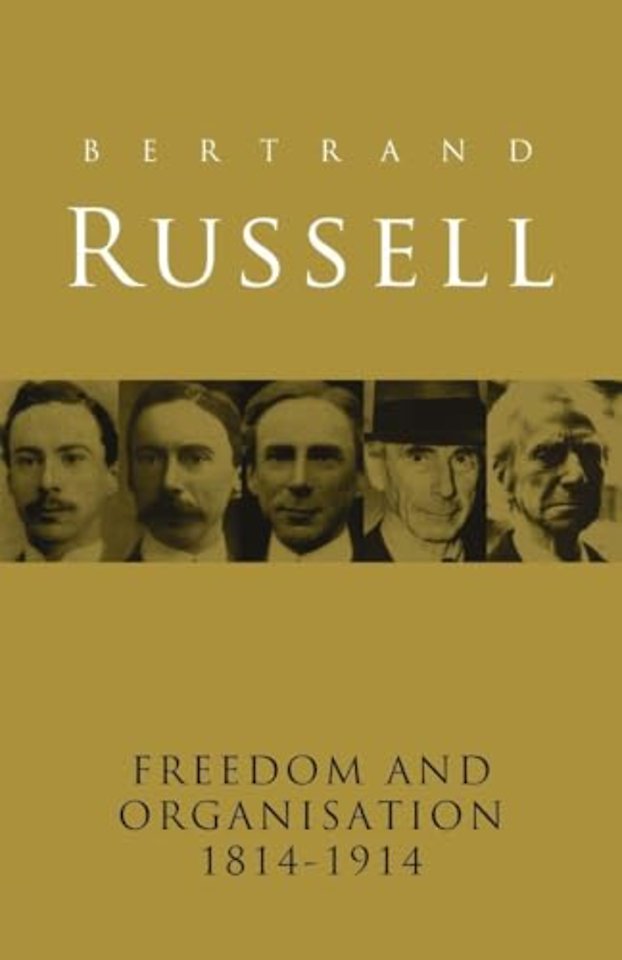 Freedom and Organisation, 1814-1914