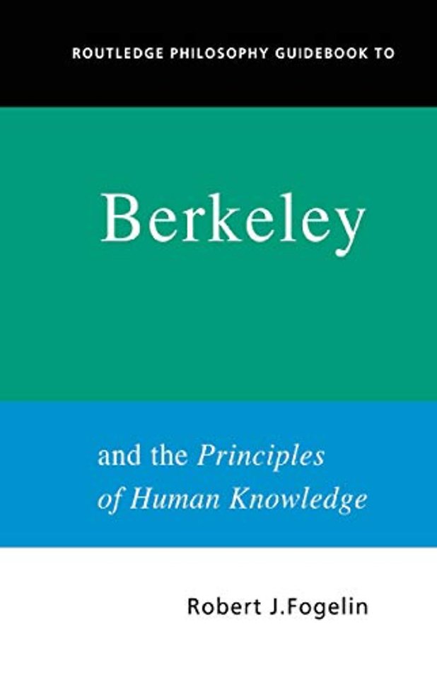 Routledge Philosophy GuideBook to Berkeley and the Principles of Human Knowledge
