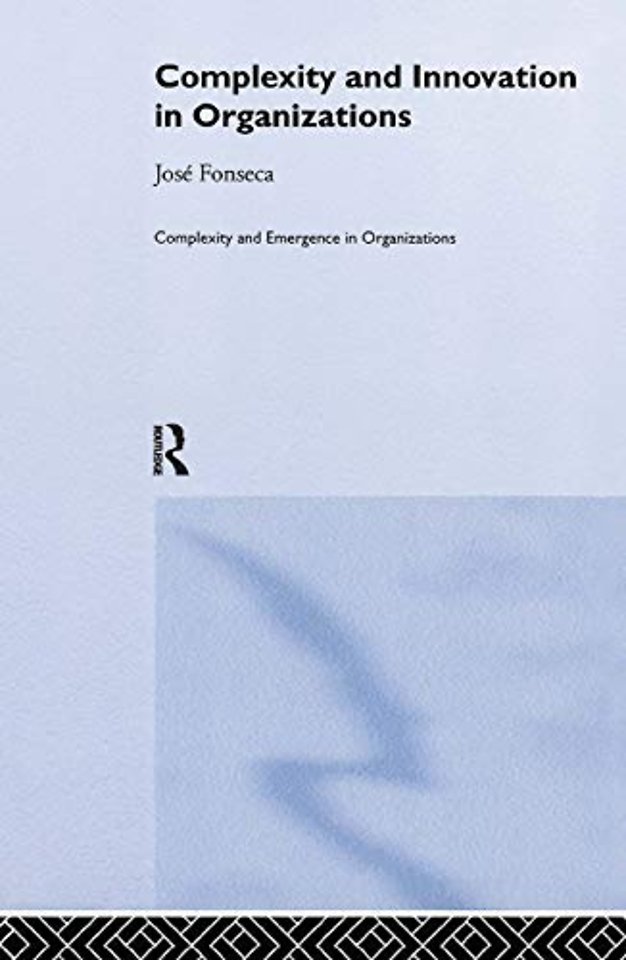 Complexity and Innovation in Organizations