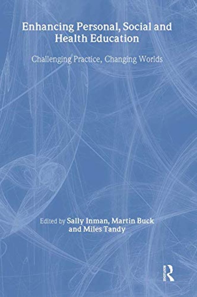 Enhancing Personal, Social and Health Education