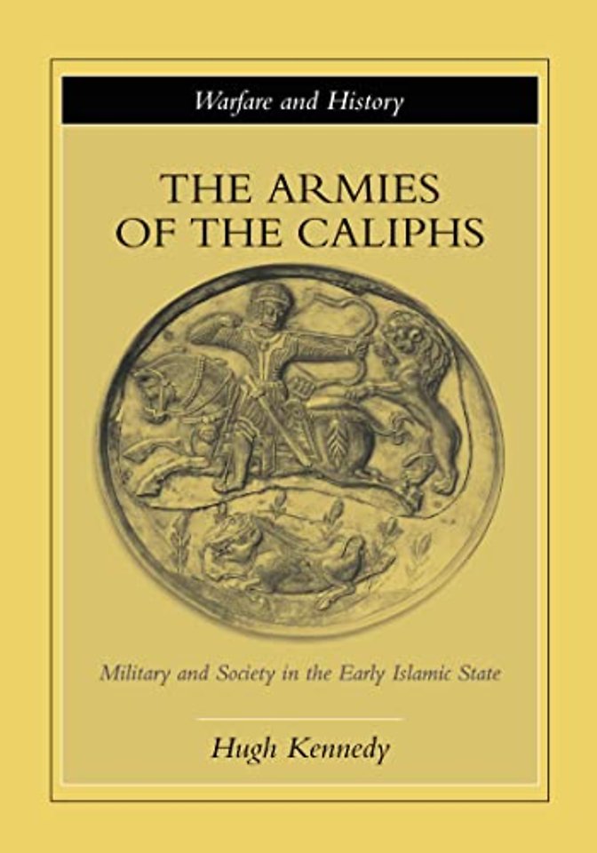 Armies of the Caliphs