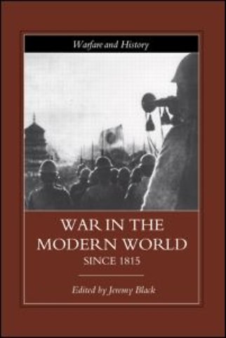 War in the Modern World since 1815