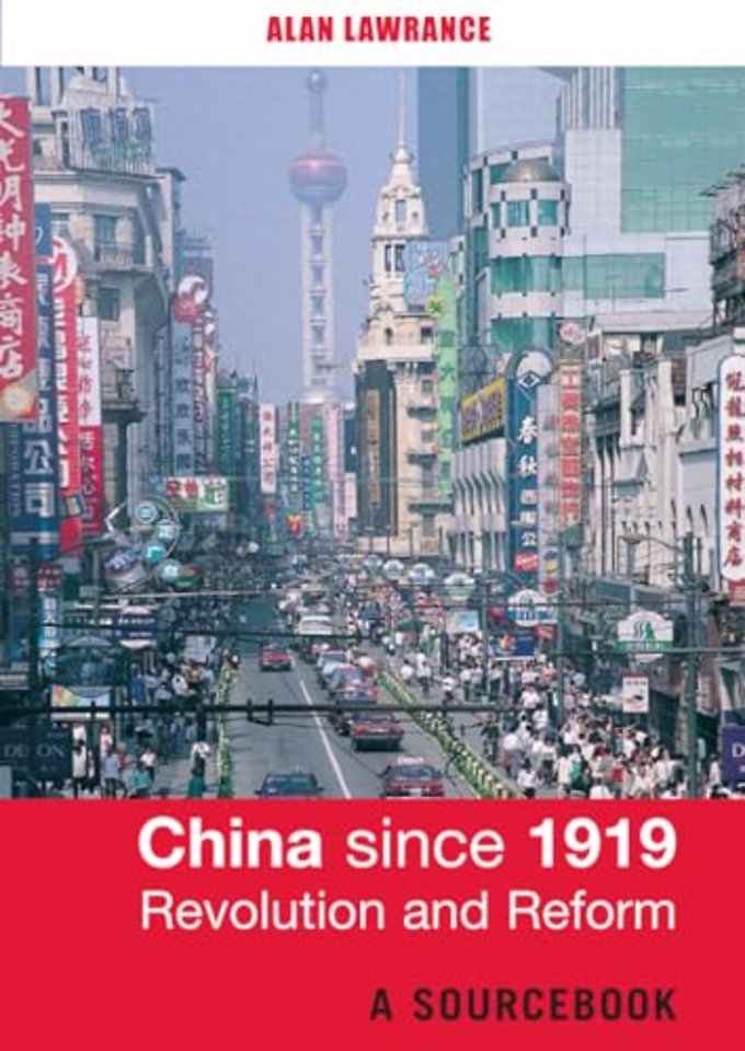 China Since 1919 - Revolution and Reform