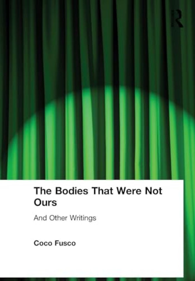 Bodies That Were Not Ours