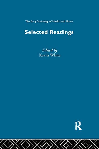 Early Sociology of Health and Illness