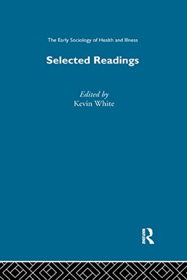 Early Sociology of Health and Illness