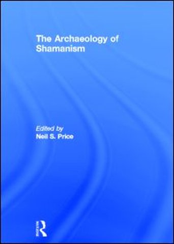 Archaeology of Shamanism