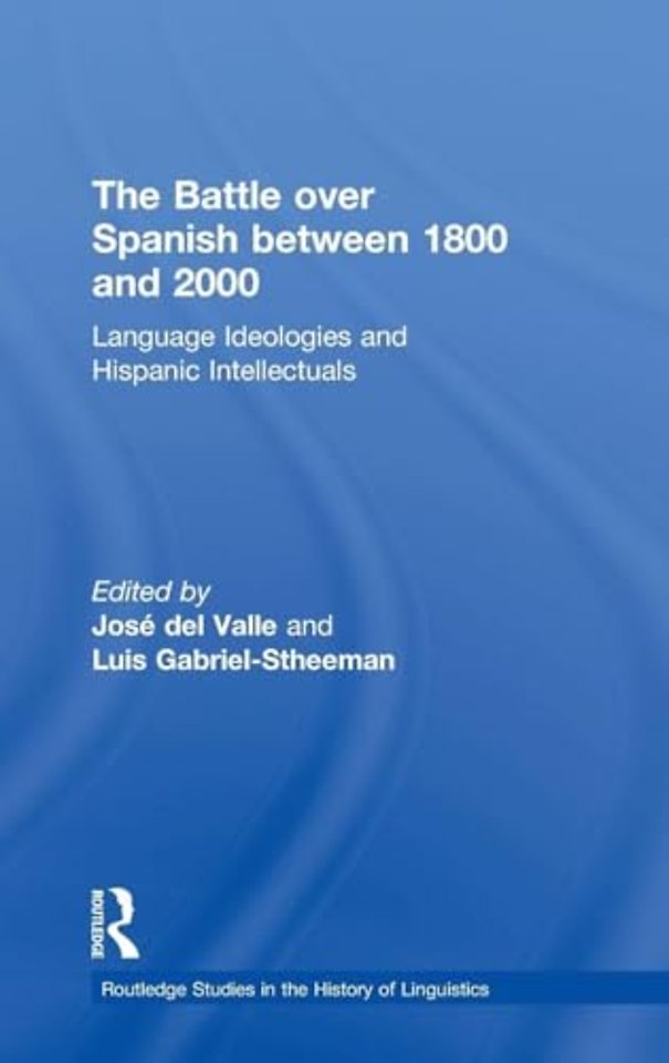 Battle over Spanish between 1800 and 2000