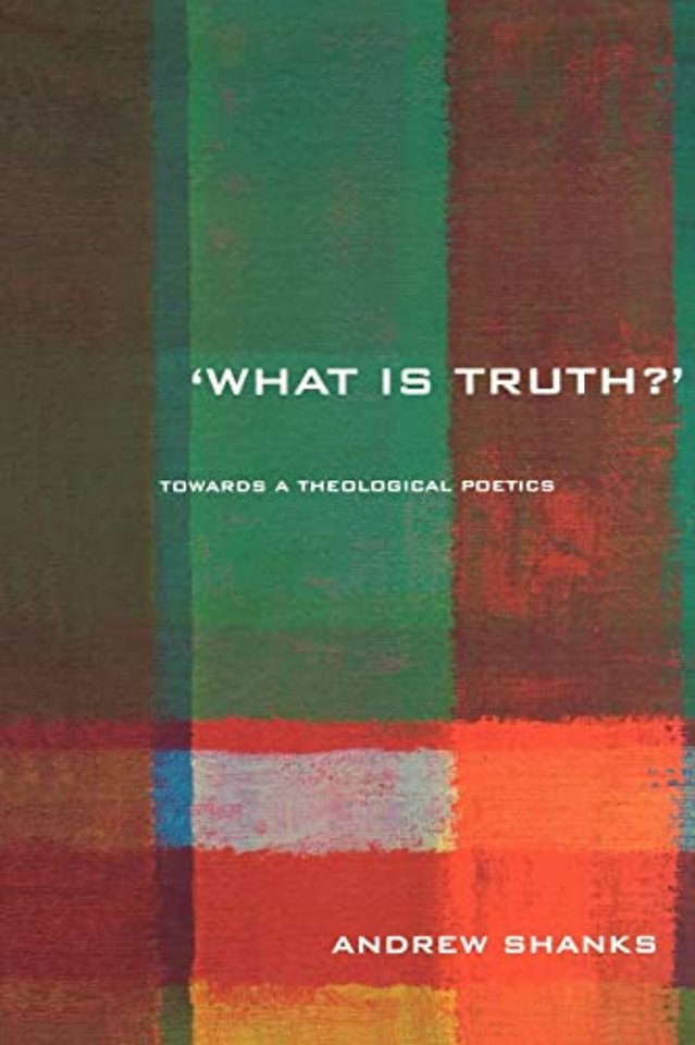 'What is Truth?'