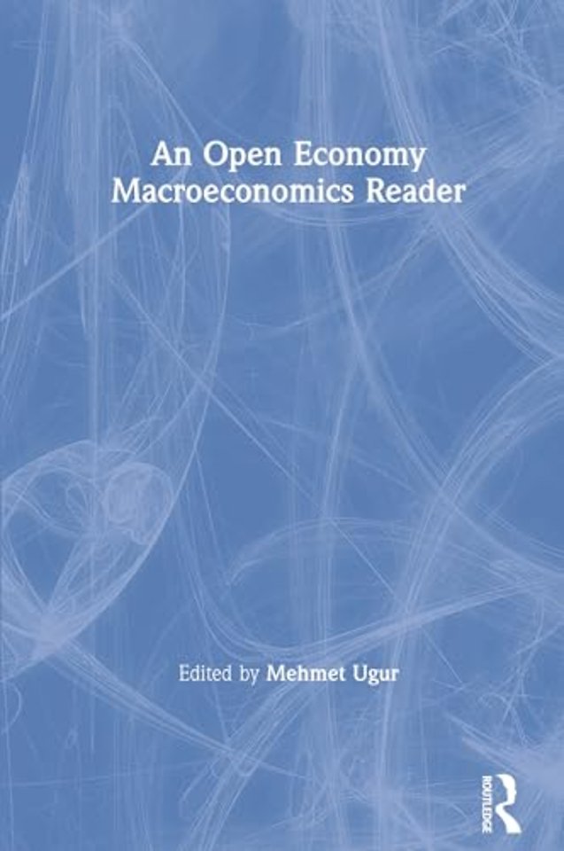 Open Economy Macroeconomics Reader