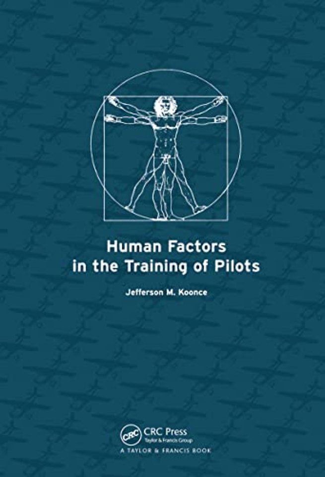 Human Factors in the Training of Pilots