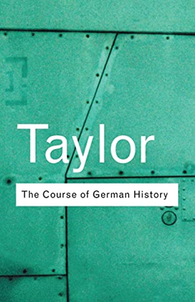 The Course of German History