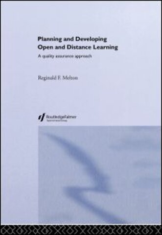Planning and Developing Open and Distance Learning