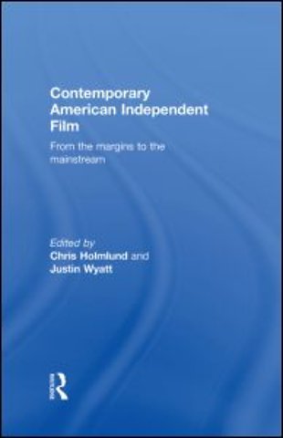 Contemporary American Independent Film
