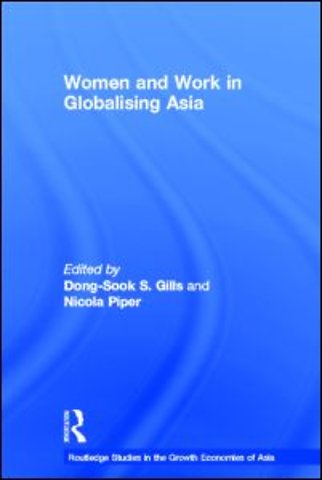 Women and Work in Globalizing Asia
