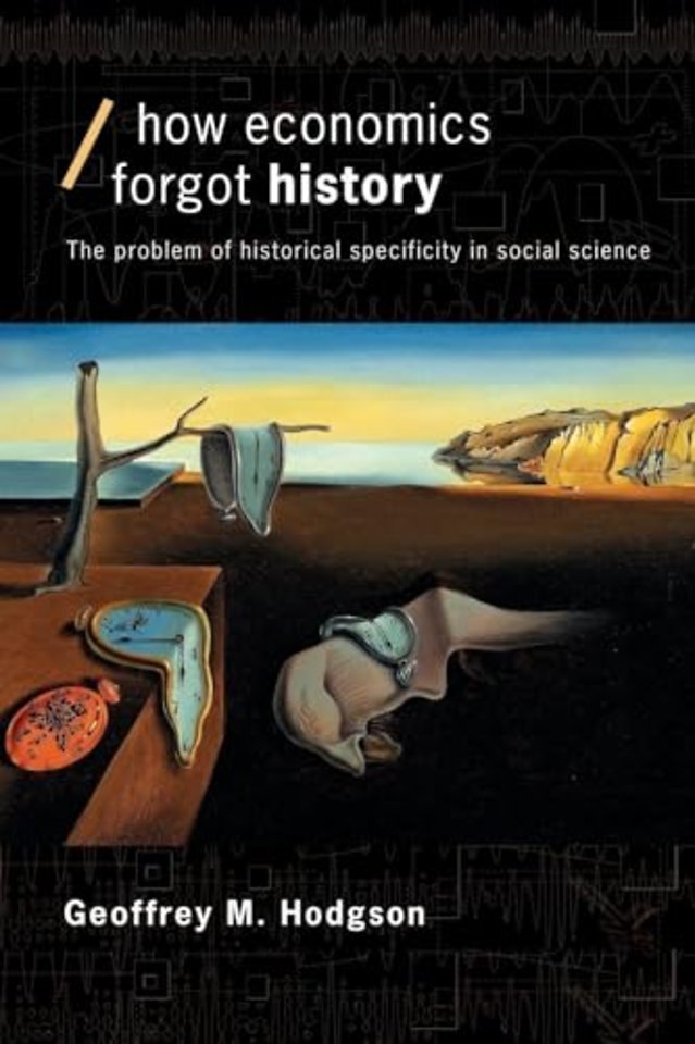 How Economics Forgot History