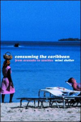 Consuming the Caribbean