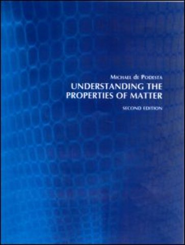 Understanding the Properties of Matter