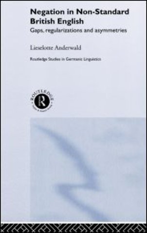 Negation in Non-Standard British English