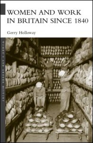 Women and Work in Britain since 1840