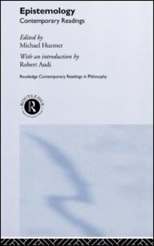 Epistemology: Contemporary Readings