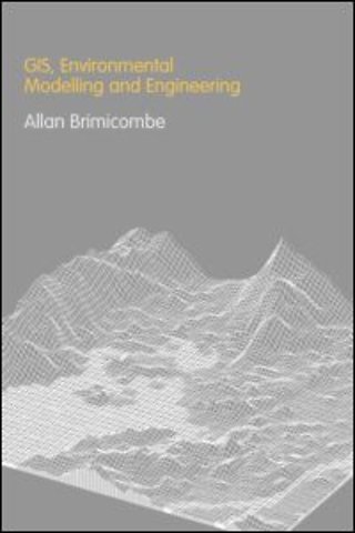 GIS Environmental Modelling and Engineering