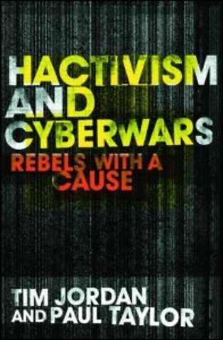 Hacktivism and Cyberwars