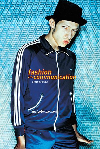 Fashion as Communication