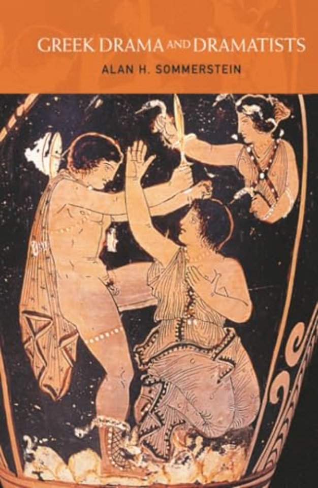 Greek Drama and Dramatists