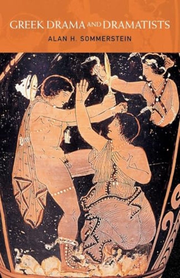 Greek Drama and Dramatists