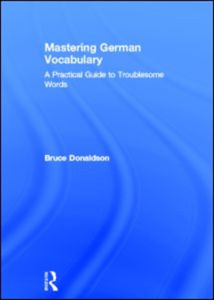 Mastering German Vocabulary: A Practical Guide to Troublesome Words