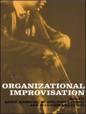 Organizational Improvisation