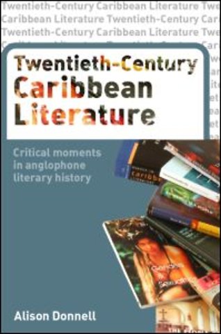 Twentieth-Century Caribbean Literature