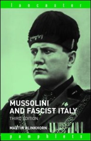 Mussolini and Fascist Italy