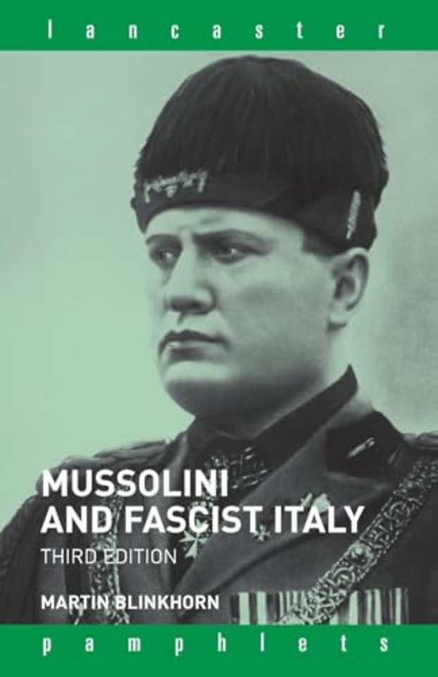 Mussolini and Fascist Italy