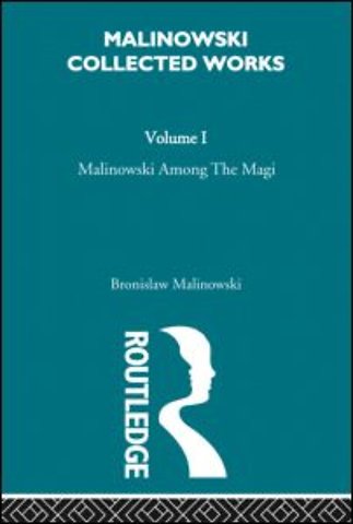 Malinowski amongst the Magi