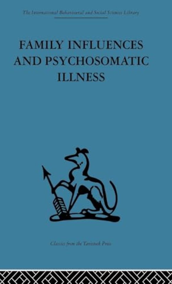 Family Influences and Psychosomatic Illness