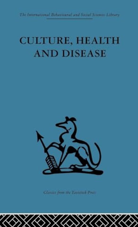 Culture, Health and Disease
