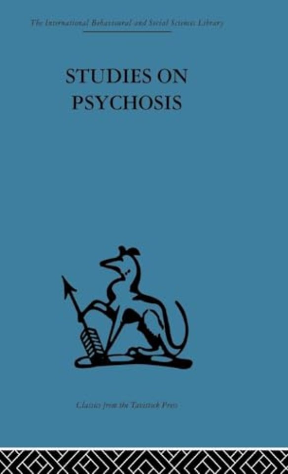 Studies on Psychosis