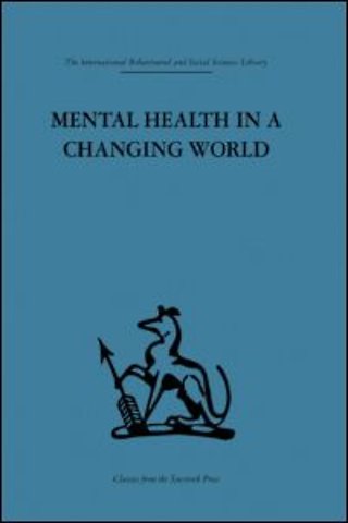 Mental Health in a Changing World