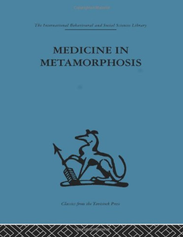 Medicine in Metamorphosis