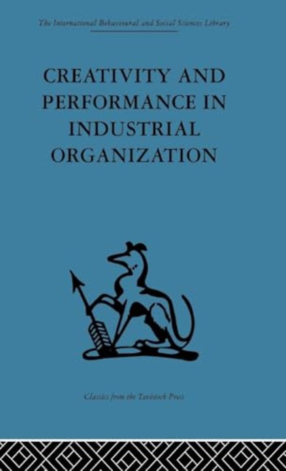 Creativity and Performance in Industrial Organization