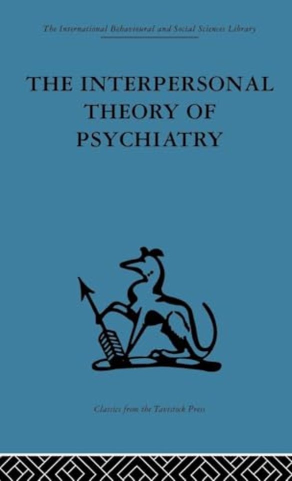 Interpersonal Theory of Psychiatry