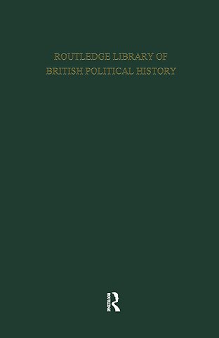 Routledge Library of British Political History