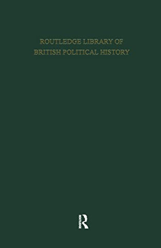 Routledge Library of British Political History