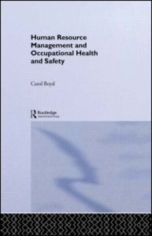 Human Resource Management and Occupational Health and Safety