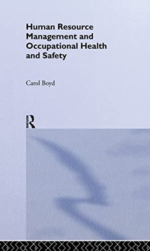 Human Resource Management and Occupational Health and Safety