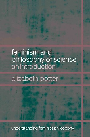 Feminism and Philosophy of Science